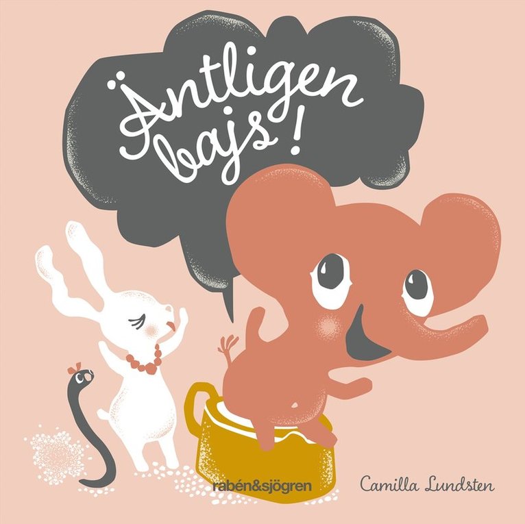 Camilla Lundsten - Äntligen bajs!, E-bok