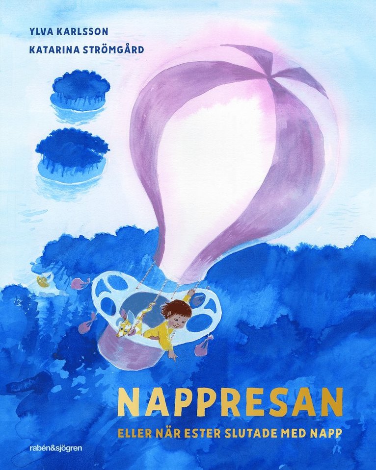 Ylva Karlsson, Katarina Strömgård - Nappresan : eller när Ester slutade med napp, E-bok