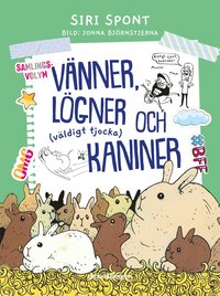 Vnner, lgner och (vldigt tjocka) kaniner