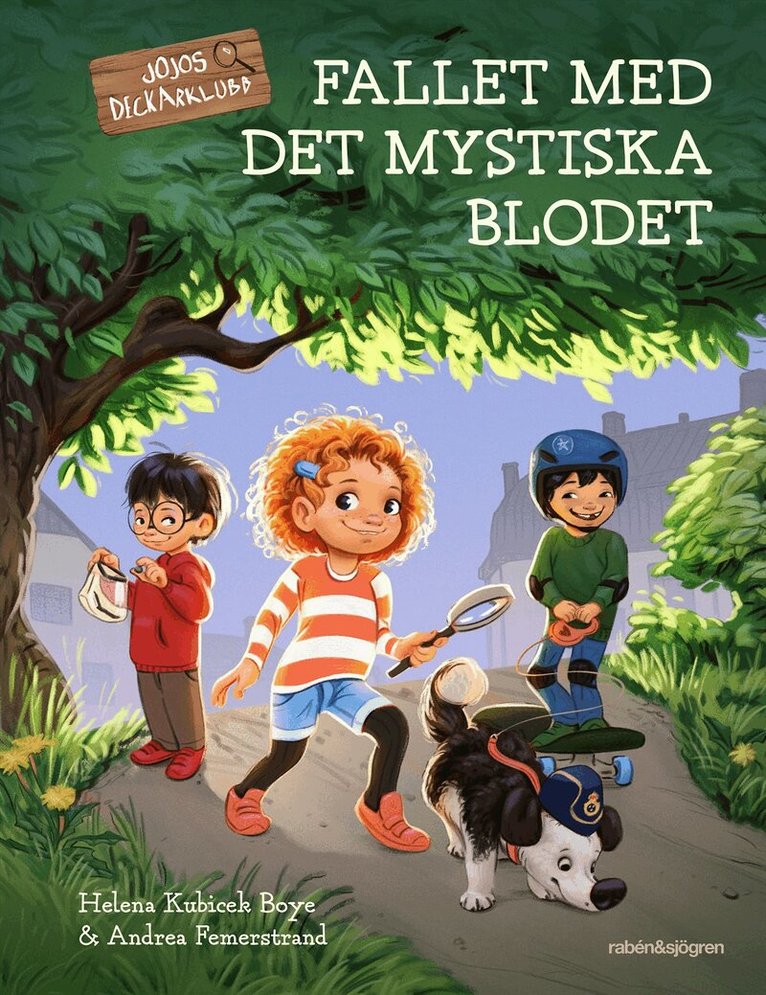 Helena Kubicek Boye, Andrea Femerstrand - Fallet med det mystiska blodet, Inbunden