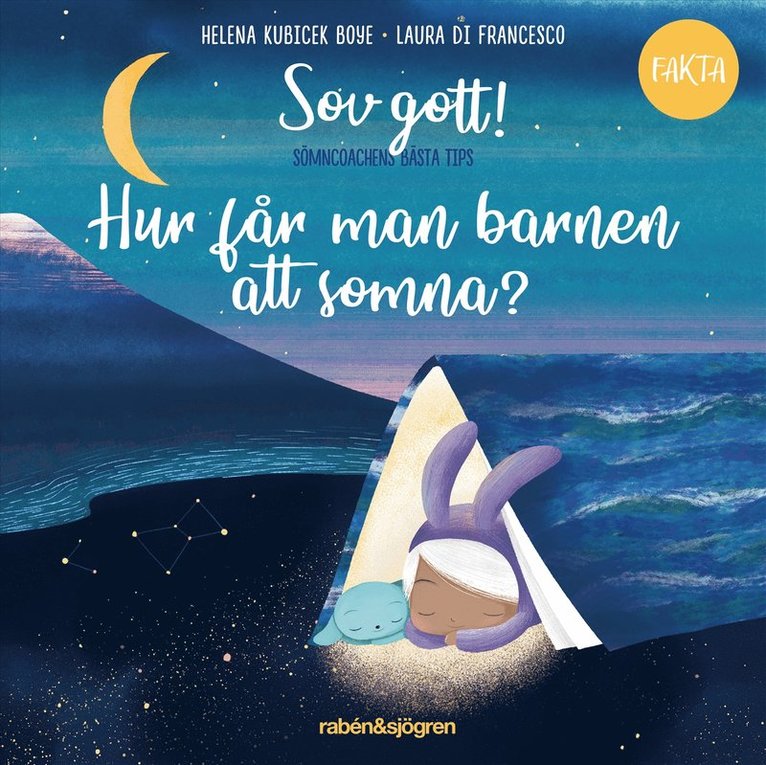 Helena Kubicek Boye - Sov gott! Om barns sömn, Ljudbok