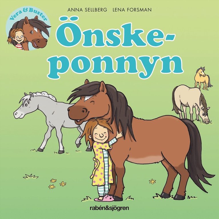 Anna Sellberg - Vera & Buster. Önskeponnyn, Ljudbok