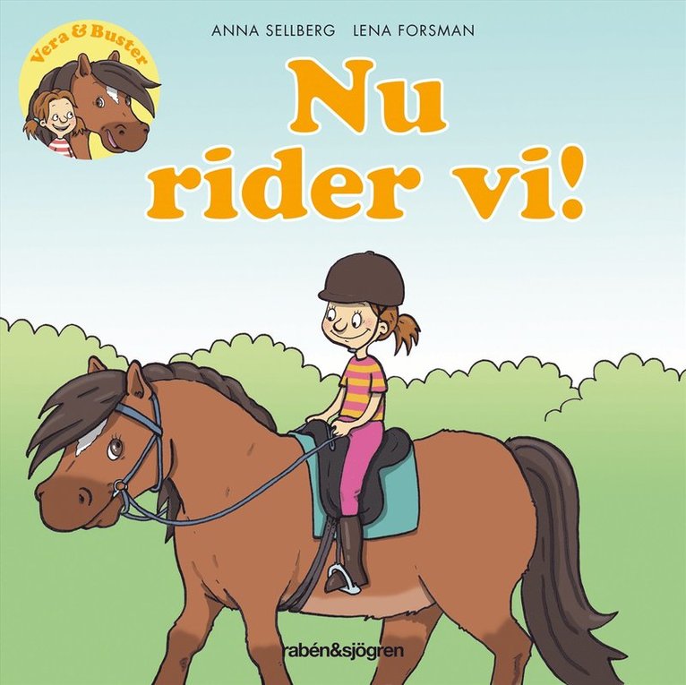 Anna Sellberg - Vera & Buster. Nu rider vi!, Ljudbok