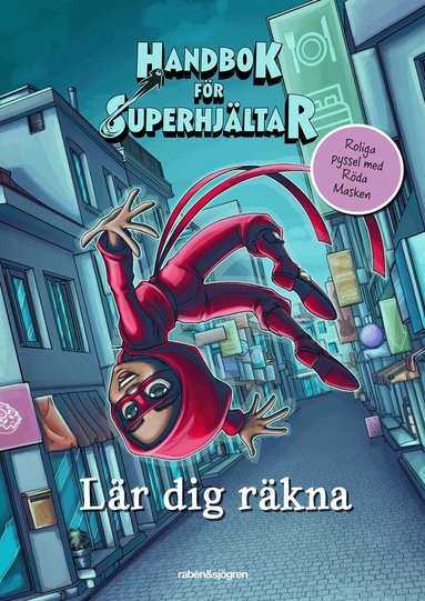 Elias Våhlund, Agnes Våhlund - Handbok för superhjältar lär dig räkna, Övrigt