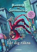 Handbok fr superhjltar lr dig rkna