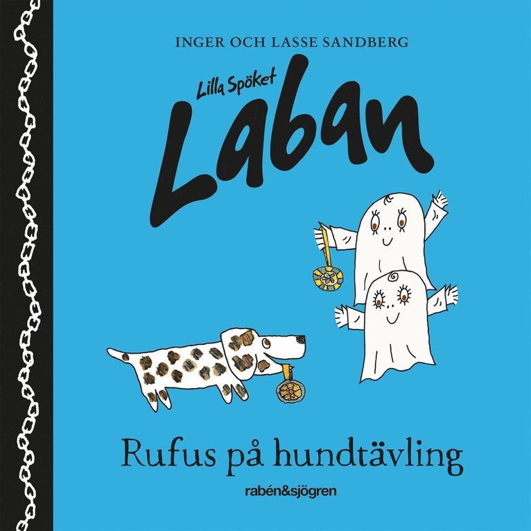 Inger Sandberg - Lilla Spöket Laban: Rufus på hundtävling, Ljudbok
