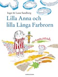 Lilla Anna och Lilla lnga Farbrorn