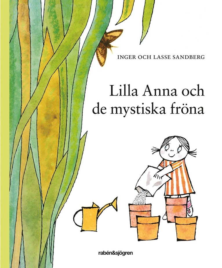 Inger Sandberg - Lilla Anna och de mystiska fröna, E-bok