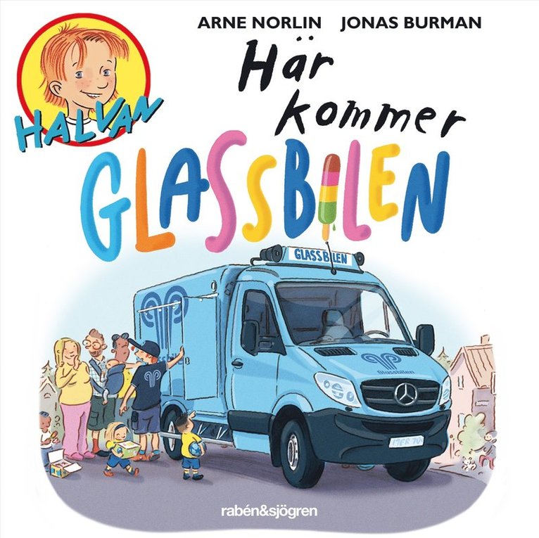 Arne Norlin, Jonas Burman - Här kommer glassbilen, Ljudbok