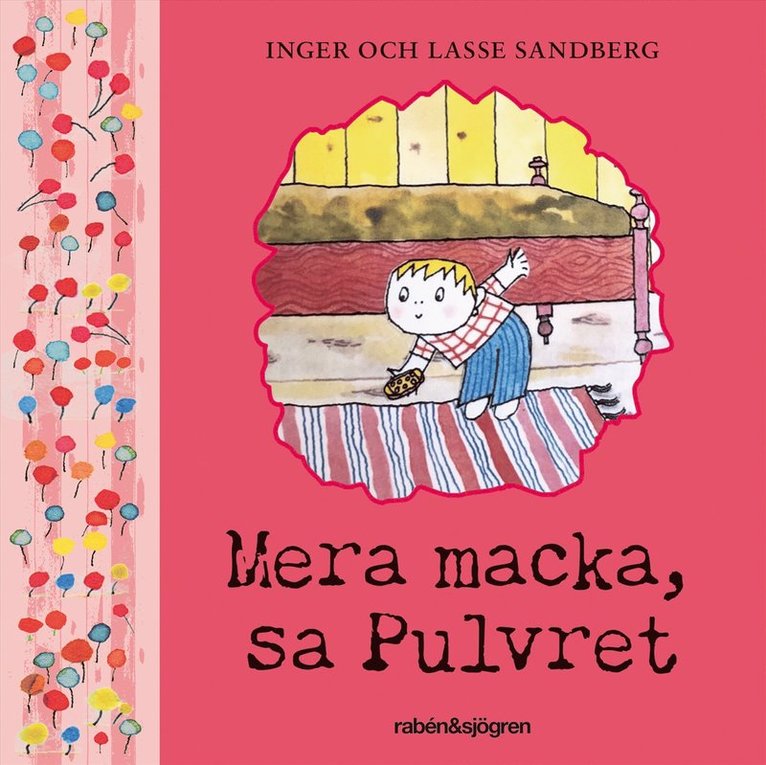 Inger Sandberg, Lasse Sandberg - Mera macka, sa Pulvret, Ljudbok