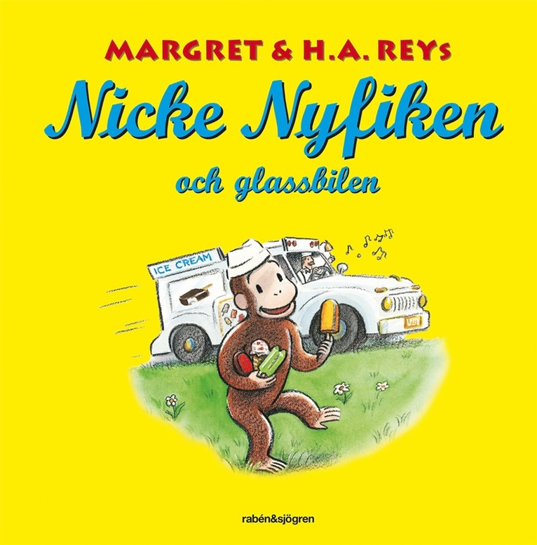 H. A. Rey, Margret Rey - Nicke Nyfiken och glassbilen, E-bok