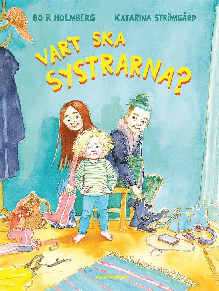 Bo R. Holmberg, Katarina Strömgård - Vart ska systrarna?, E-bok