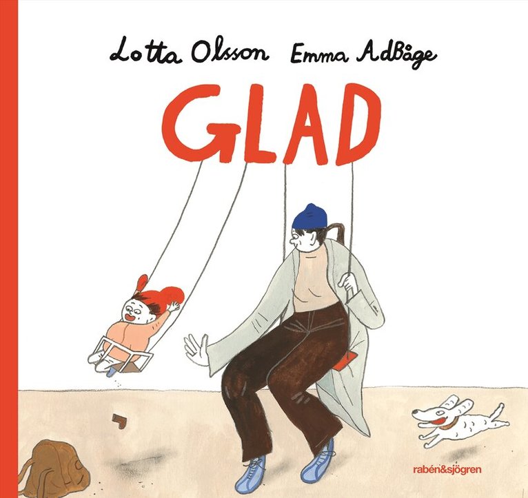 Lotta Olsson, Emma Adbåge - Glad, E-bok