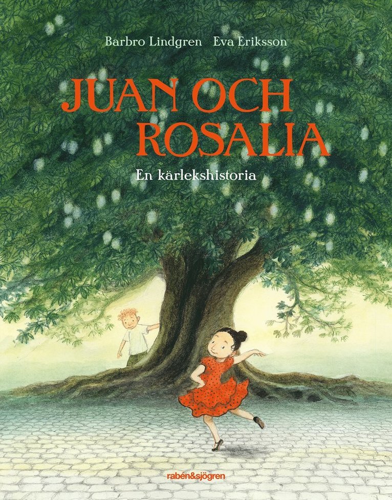 Barbro Lindgren, Eva Eriksson - Juan och Rosalia : en kärlekshistoria, E-bok