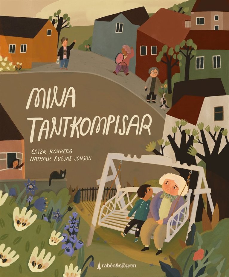 Ester Roxberg, Nathalie Ruejas Jonson - Mina tantkompisar, E-bok
