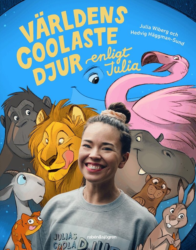 Julia Wiberg - Världens coolaste djur enligt Julia, E-bok