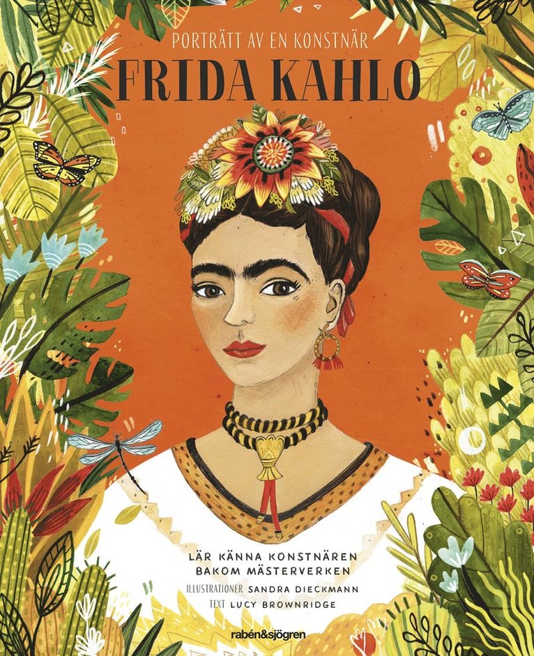 Lucy Brownridge, Sandra Dieckmann - Frida Kahlo, E-bok