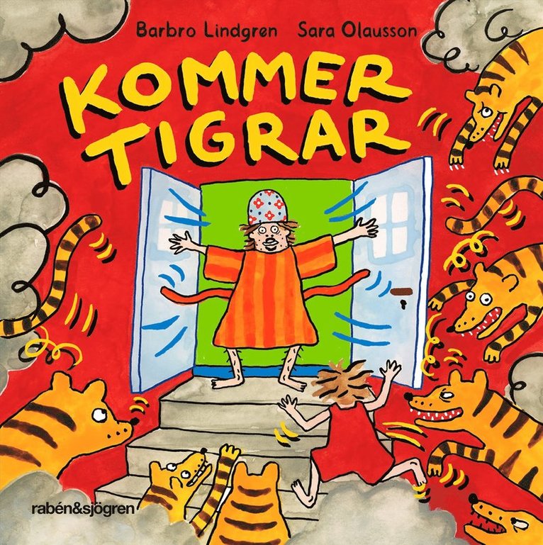 Barbro Lindgren, Sara Olausson - Kommer tigrar, E-bok