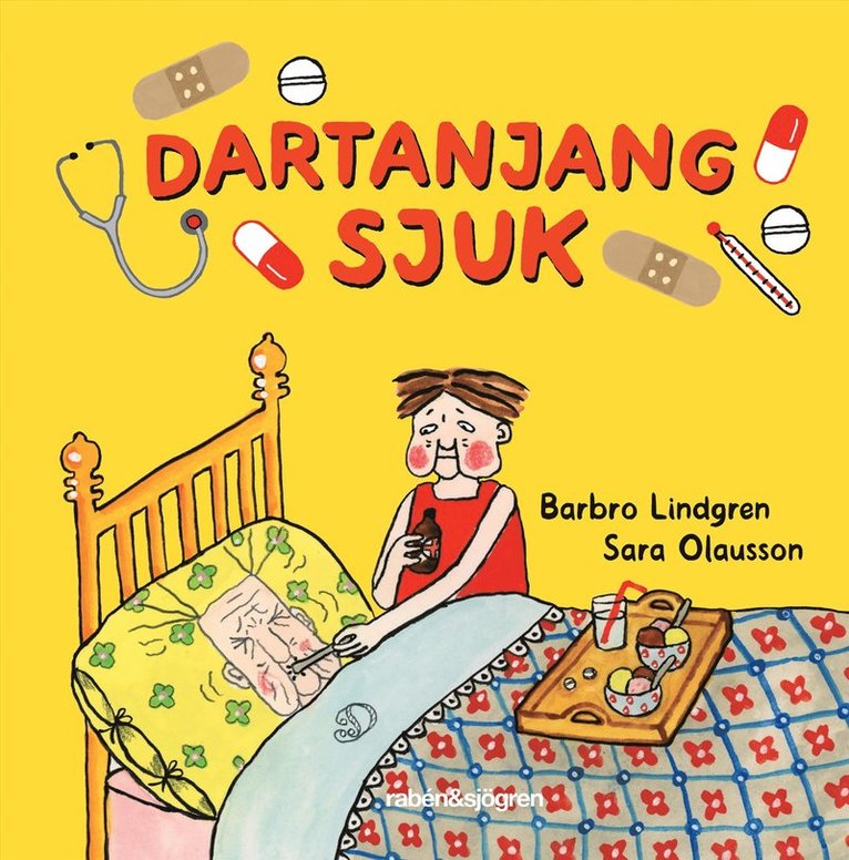 Barbro Lindgren, Sara Olausson - Dartanjang sjuk, E-bok