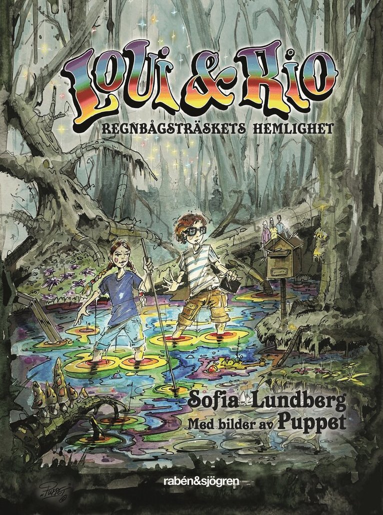 Sofia Lundberg - Loui & Rio Regnbågsträskets hemlighet, E-bok