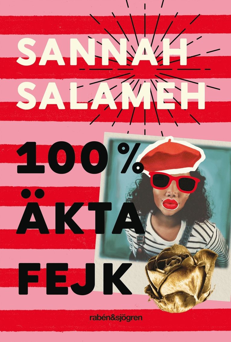 Sannah Salameh - 100 % äkta fejk, E-bok