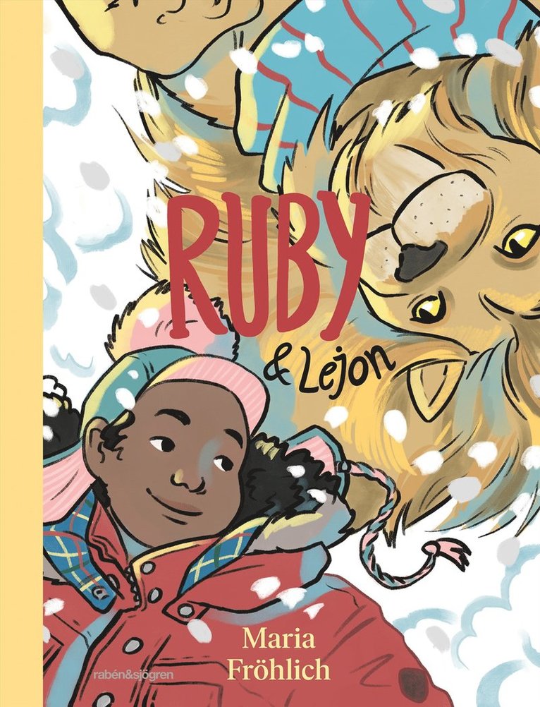 Maria Fröhlich - Ruby och Lejon, E-bok