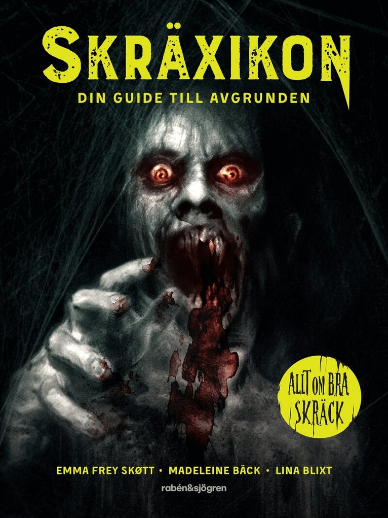 Madeleine Bäck, Emma Frey-Skött - Skräxikon : Din guide till avgrunden, E-bok