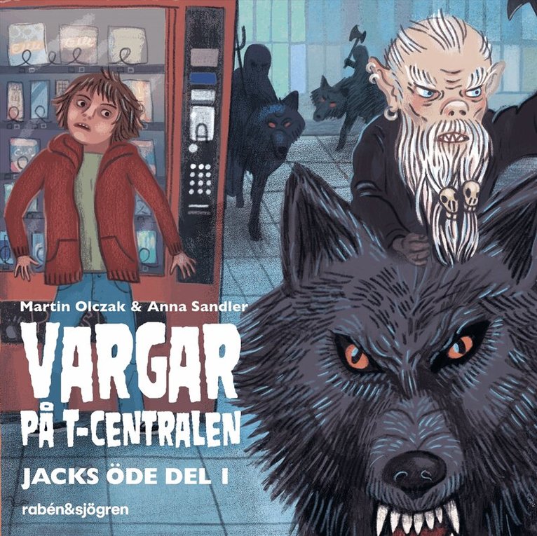 Martin Olczak - Vargar på T-centralen, Ljudbok