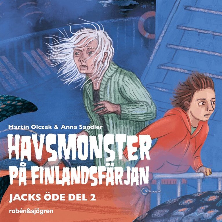 Martin Olczak - Havsmonster på Finlandsfärjan, Ljudbok