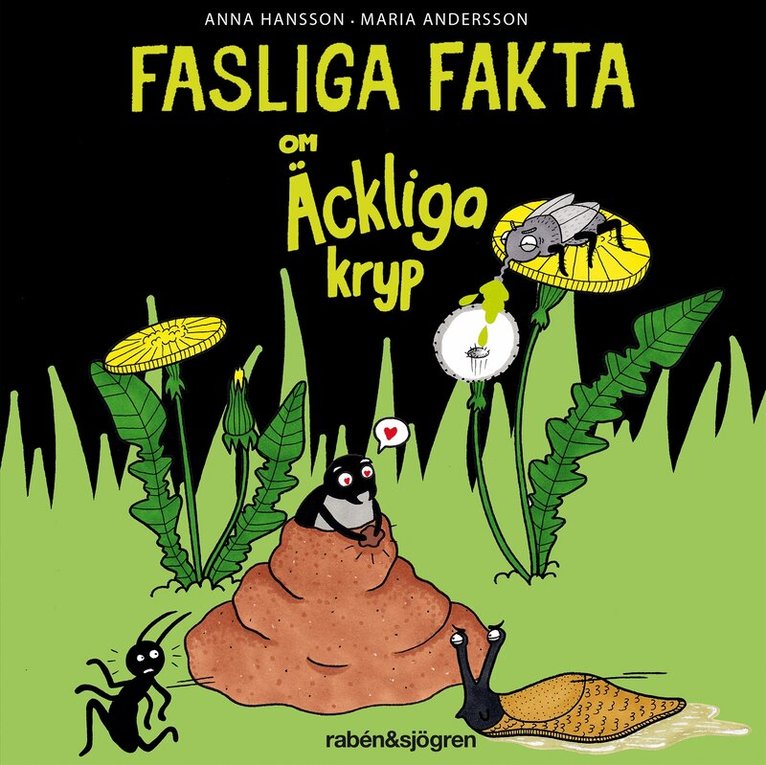 Anna Hansson - Fasliga fakta om äckliga kryp, Ljudbok
