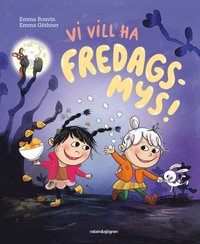 Vi vill ha fredagsmys!