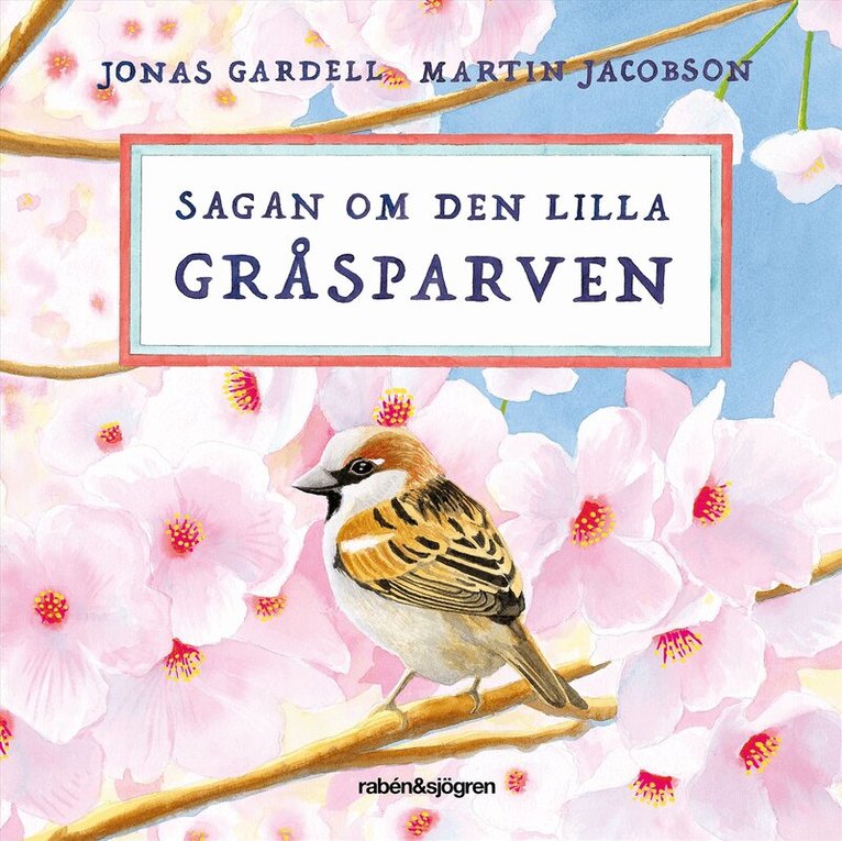 Jonas Gardell - Sagan om den lilla gråsparven, Ljudbok