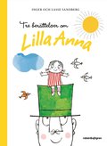 Tre berttelser om Lilla Anna