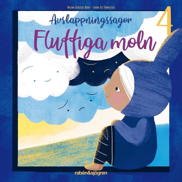 Helena Kubicek Boye - Avslappningssagor. Fluffiga moln, Ljudbok