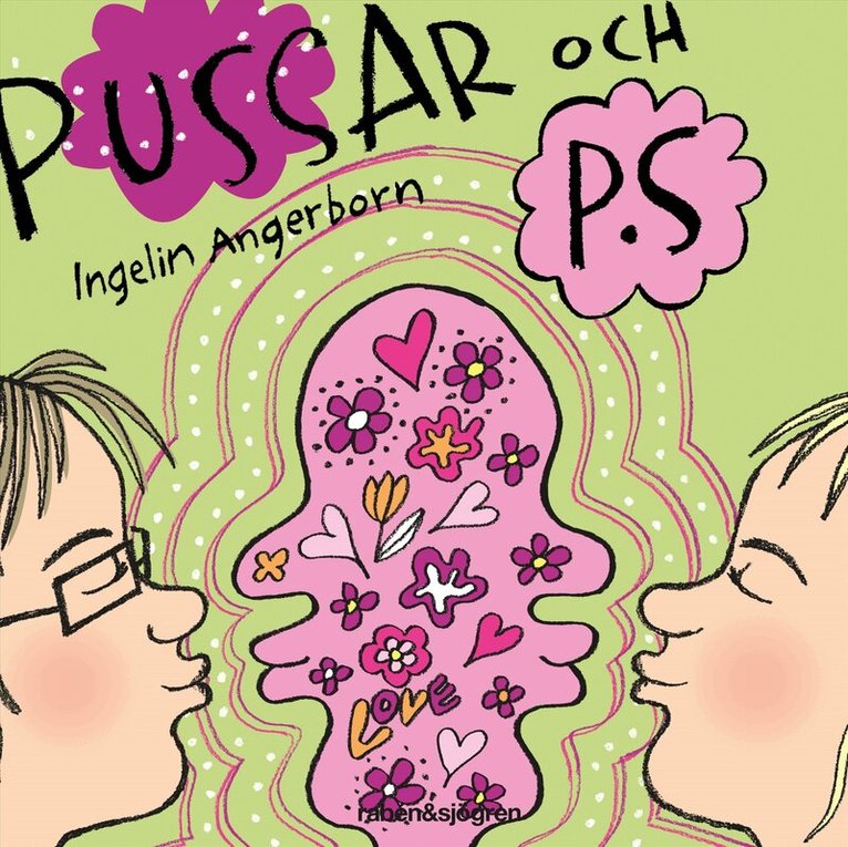 Ingelin Angerborn - Pussar och PS, Ljudbok