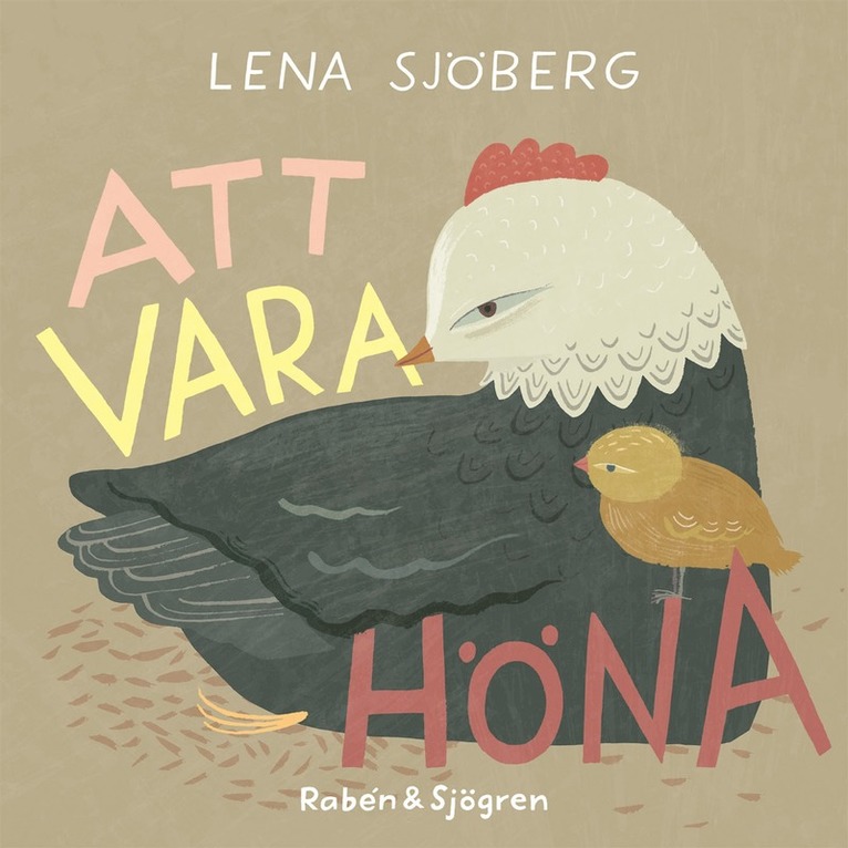 Lena Sjöberg - Att vara höna, E-bok