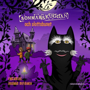 Tina Mackic - Sommarskuggan och slottsbuset, Ljudbok