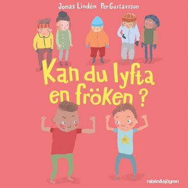 Jonas Lindén - Kan du lyfta en fröken?, Ljudbok