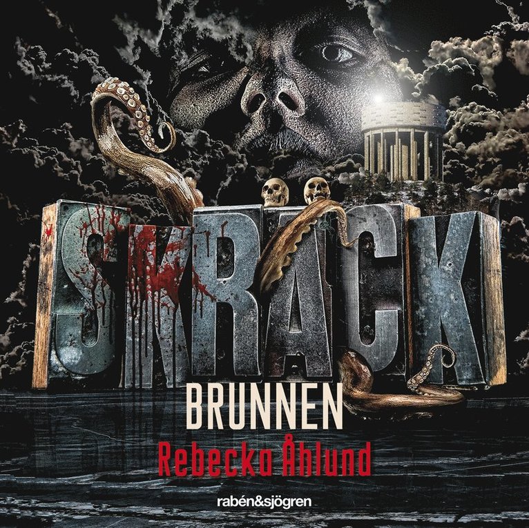 Rebecka Åhlund - Skräck - Brunnen, Ljudbok