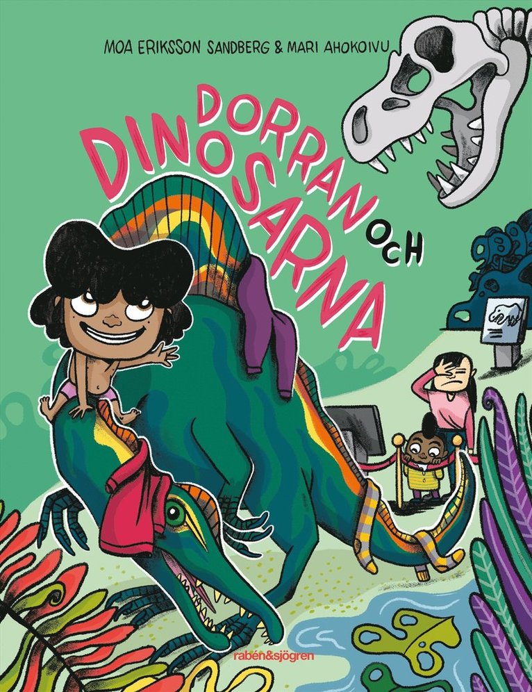 Moa Eriksson Sandberg, Mari Ahokoivu - Dorran och dinosarna, E-bok