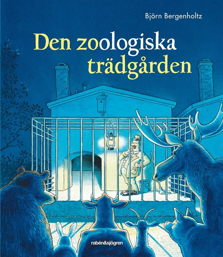 Björn Bergenholtz - Den zoologiska trädgården, E-bok