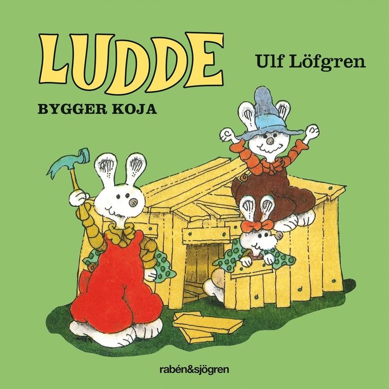 Ulf Löfgren - Ludde bygger koja, Ljudbok