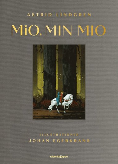 Astrid Lindgren Mio min Mio