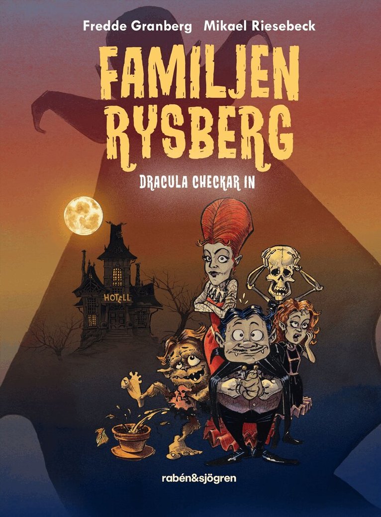 Fredde Granberg - Dracula checkar in, E-bok