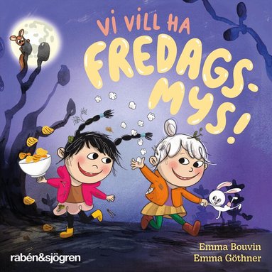 Emma Bouvin - Vi vill ha fredagsmys!, Ljudbok