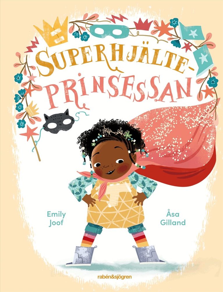 Emily Joof, Åsa Gilland - Superhjälteprinsessan, E-bok