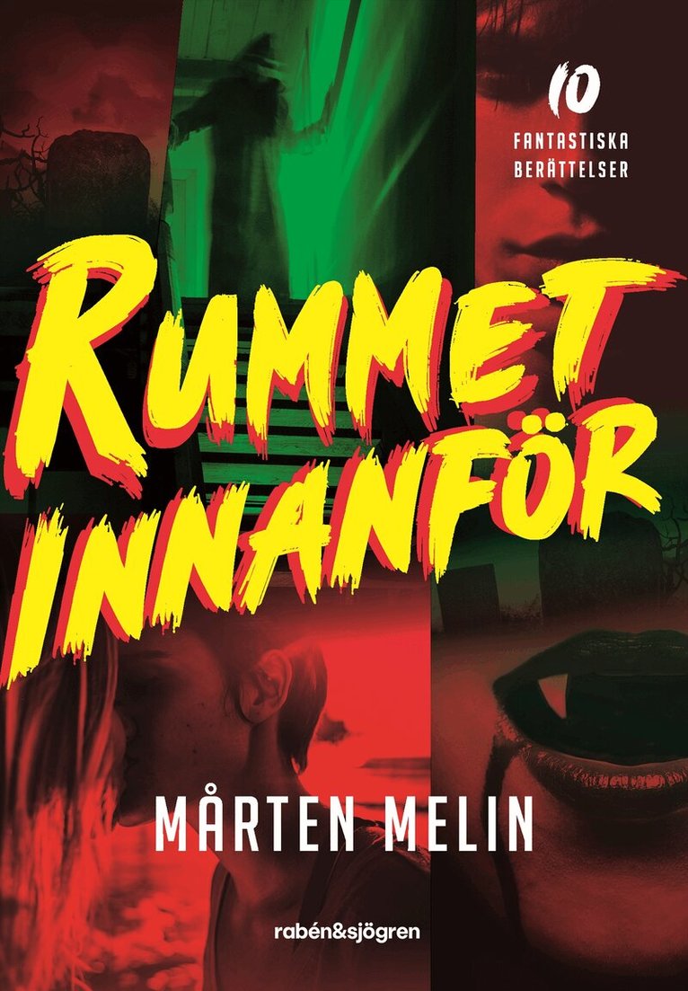 Mårten Melin - Rummet innanför : 10 fantastiska berättelser, E-bok