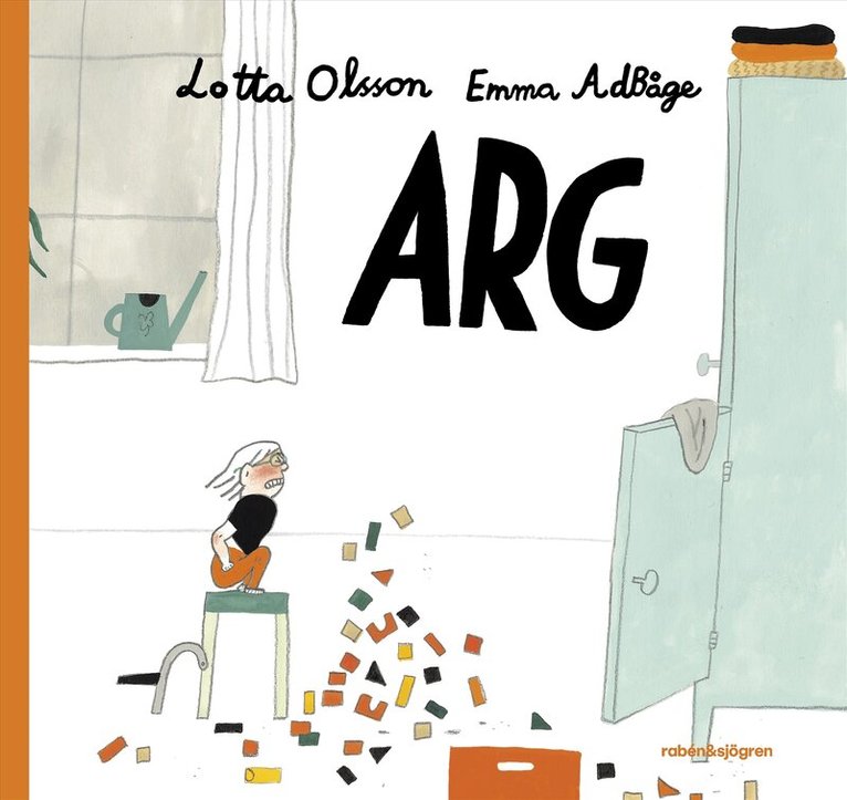 Lotta Olsson - Arg, E-bok