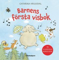 Barnens första visbok : 12 klassiska barnvisor