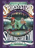 Spöksystrar. Samlingsvolym 2 (Bok 6 till 10)